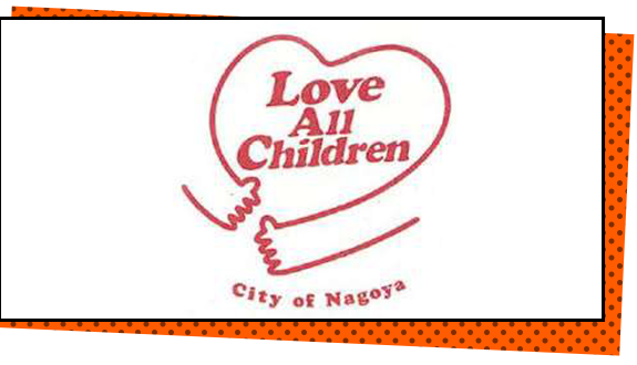 Love All Children city of Nagoya